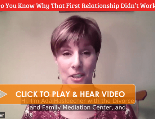 Do You Know Why That First Relationship Didn’t Work? (Video)