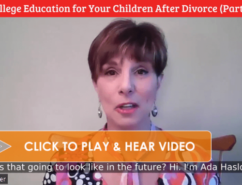 College Education for Your Children After Divorce Part 3 (video)