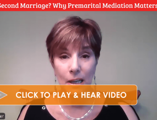 Second Marriage? Why Premarital Mediation Matters.